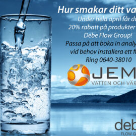 JEMT Vatten och Värme har kampanj på allt för ditt vatten i samarbete med Debe Flow group